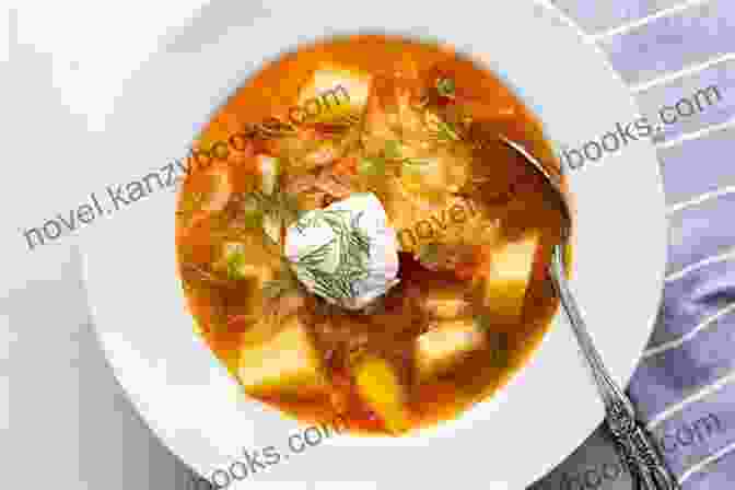 A Steaming Bowl Of Traditional Russian Soup, Rich With Vegetables, Meat, And A Tantalizing Aroma. Without Vodka The Russian Cuisine: With Authentic Russian Recipes On A Culinary Journey