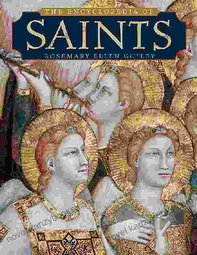 An Image Of The Saints Encyclopedia Of Rosemary Ellen Guiley Saints Encyclopedia Of Rosemary Ellen Guiley