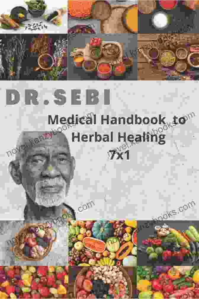 Dr. Sebi, Renowned Herbalist And Healer Dr Sebi Cure For Herpes: Complete Guide To Fighting Herpes With The Best Alkaline Diet Revolutionary Way To Prevent And Cure The Herpes Virus With Natural Herbal Remedies