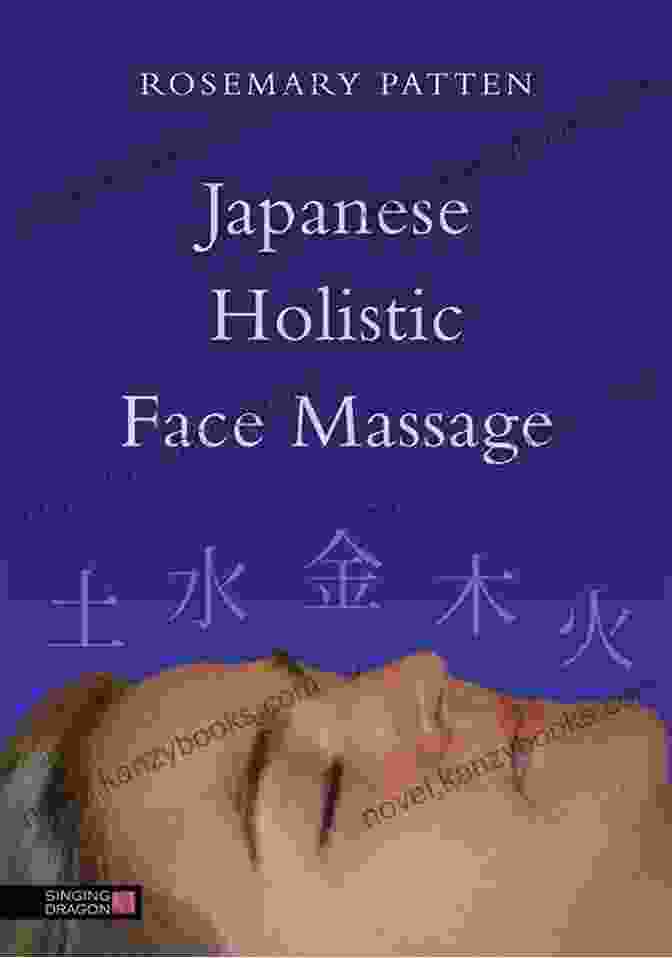 Japanese Holistic Face Massage By Rosemary Patten Book Cover Japanese Holistic Face Massage Rosemary Patten