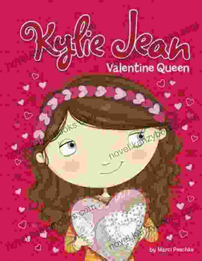 Kylie Jean Valentine Book Cover Kylie Jean Valentine Queen Marci Peschke