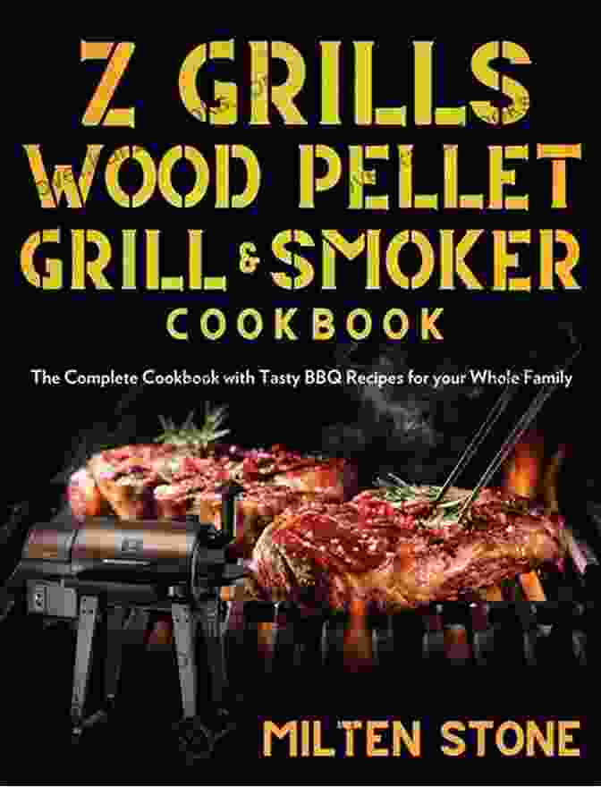 Wood Pellet Grill Cookbook WOOD PELLET GRILL COOKBOOK: The Ultimate And Complete Guide For Beginners With Easy Tasty Healthy Barbecue Recipes To Enjoy With Family Friends Tips Tricks To Become A Great Pitmaster