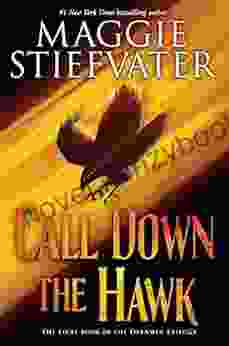 Call Down The Hawk (The Dreamer Trilogy 1)