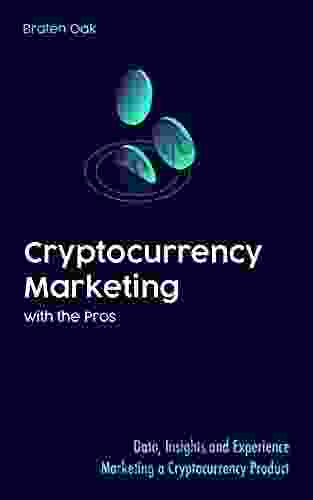 Cryptocurrency Marketing With The Pros: Data Insights And Experience Marketing A Cryptocurrency Product