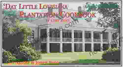 Dat Little Louisiana Plantation Cookbook