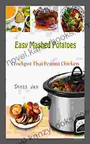 Easy Mashed Potatoes: Crockpot Thai Peanut Chicken