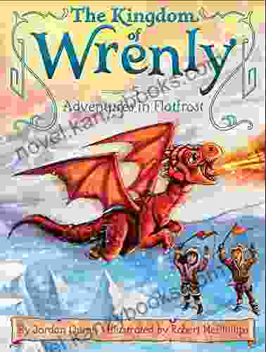 Adventures In Flatfrost (The Kingdom Of Wrenly 5)