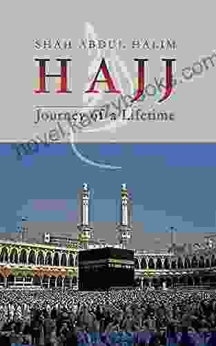 Hajj: Journey of a Lifetime