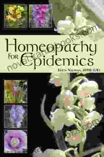 Homeopathy For Epidemics Romilly Hodges