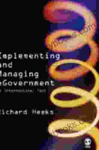 Implementing And Managing EGovernment: An International Text