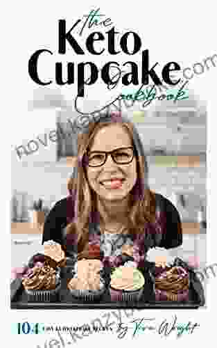 The Keto Cupcake Cookbook The Ultimate Grain Free Cupcake Resource: 104 Gluten Free Sugar Free Grain Free Dairy Free Cupcake Recipes PLUS Dozens Of Frosting Recipes