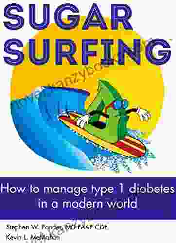 Sugar Surfing: How To Manage Type 1 Diabetes In A Modern World