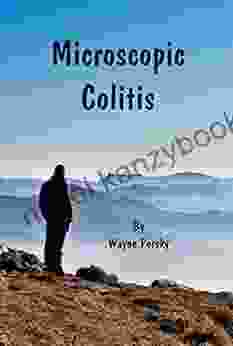 Microscopic Colitis Wayne Persky