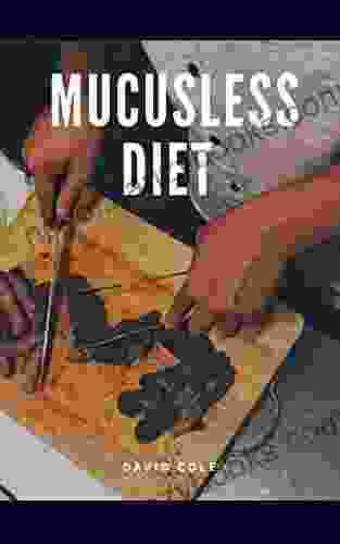 MUCUSLESS DIET Vince Clews