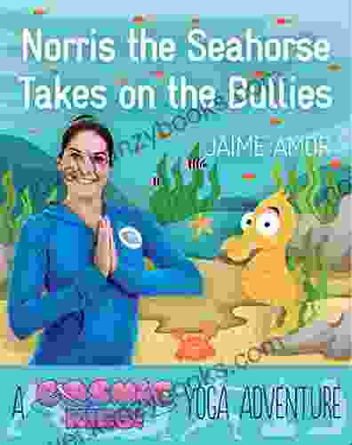 Norris The Seahorse Takes On The Bullies: A Cosmic Kids Yoga Adventure