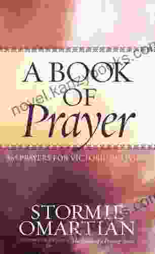 A Of Prayer: 365 Prayers For Victorious Living