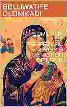 OUR LADY OF PERPETUAL HELP: A DEVOTION OF LOVE