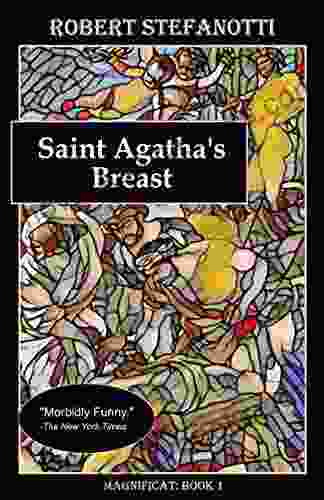 Saint Agatha s Breast (Magnificat 1)