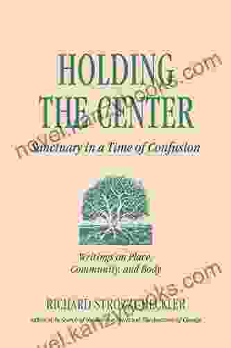 Holding The Center: Sanctuary In A Time Of Confusion