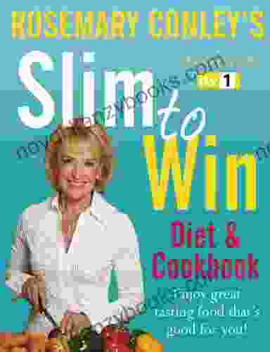 Slim To Win: Diet And Cookbook