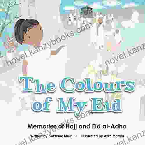 The Colours Of My Eid