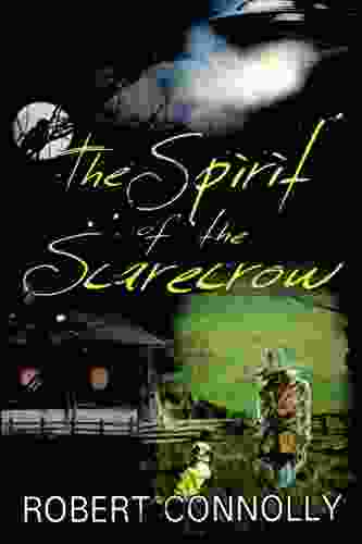 The Spirit Of The Scarecrow