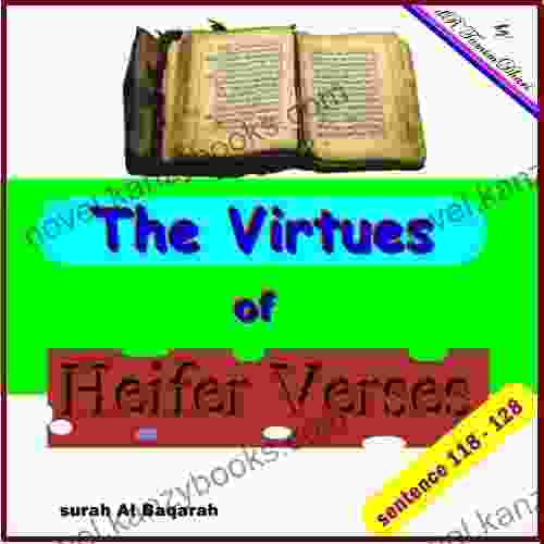 The Virtues Of Heifer Verses Surah Al Baqarah Sentence 118 128 (Tafsir Al Quran (surah Al Baqarah) 14)