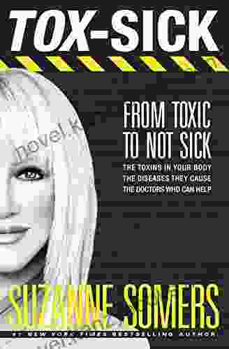 TOX SICK: From Toxic To Not Sick