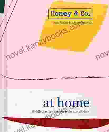 Honey Co: At Home: Middle Eastern Recipes From Our Kitchen