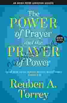 The Power of Prayer and the Prayer of Power Updated : And all things you ask in prayer believing you will receive Matthew 21:22