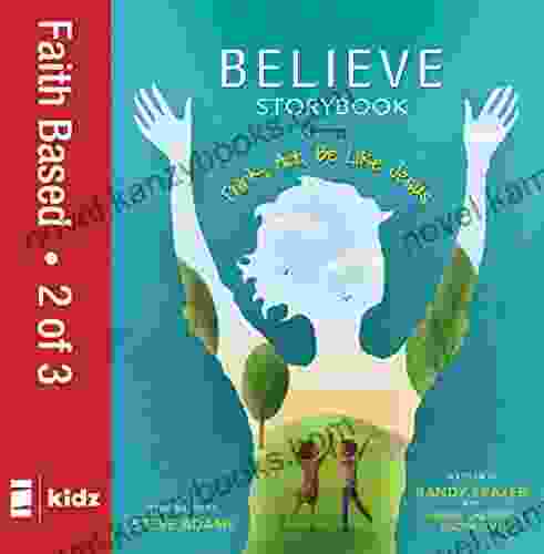 Believe Storybook Vol 2: Think Act Be Like Jesus