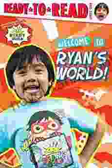 Welcome To Ryan S World : Ready To Read Level 1