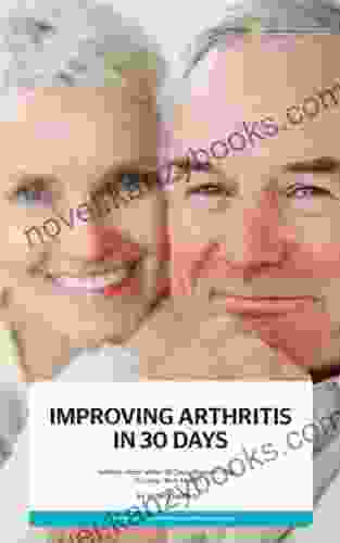 Improving Arthritis in 30 Days Robert Redfern