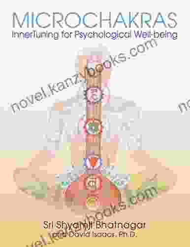 Microchakras: InnerTuning For Psychological Well Being