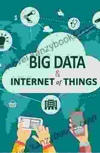 Big Data and The Internet of Things: Enterprise Information Architecture for A New Age