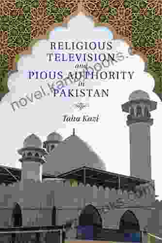 Religious Television And Pious Authority In Pakistan