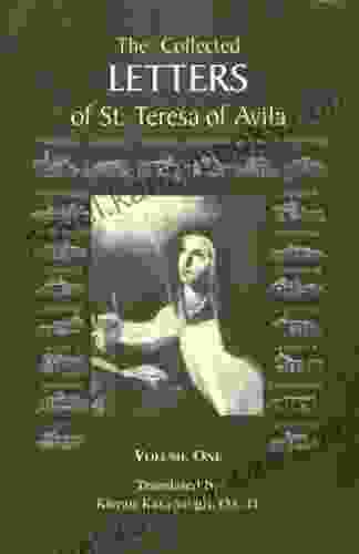 The Collected Letters Of St Teresa Of Avila Volume 1