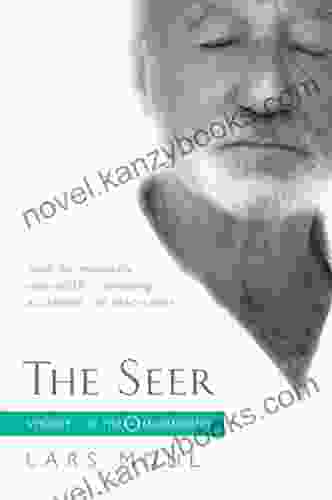 The Seer: Volume I Of The O Manuscript: The Scandinavian