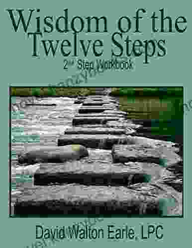 Wisdom Of The Twelve Steps 2 (Wisdom Of The Steps)